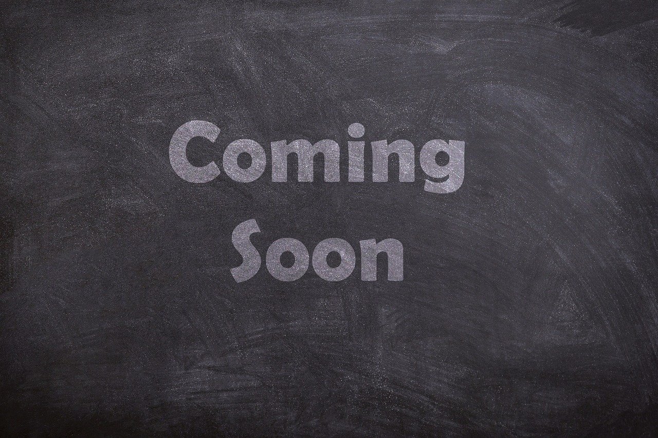 coming soon, chalk, board, blackboard, chalkboard, message, soon, coming, signboard, gray blackboard, gray board, coming soon, coming soon, coming soon, coming soon, coming soon